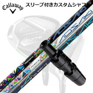 LEFC G[g/p_C AI X[N hCo[pX[utVtg AITL/AP{mCallaway SLEEVE and CUSTOM SHAFT ELYTE/PARADYM AI SMOKE/OTHER DRIVERS AOSAKI/AKEBONO