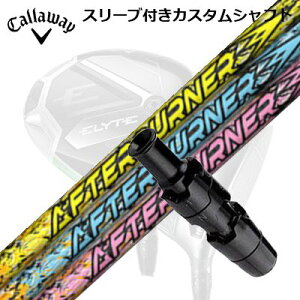LEFC G[g/p_C AI X[N hCo[pX[utVtg gvGbNX At^[o[i[ 01V[YCallaway SLEEVE and CUSTOM SHAFT ELYTE/PARADYM AI SMOKE/OTHER DRIVERS TRPX AFTE