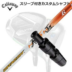 LEFC G[g/p_C AI X[N hCo[pX[utVtg [NXSt/_CiSt hRCallaway SLEEVE and CUSTOM SHAFT ELYTE/PARADYM AI SMOKE/OTHER DRIVERS WORKSGOLF/DYNA