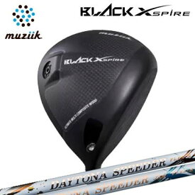 2023年モデル カスタムクラブ ムジーク ブラックエクスパイア ドライバー フジクラ　デイトナ スピーダー/ LSMuziik BLACK XSPIRE Driver FUJIKURA DAYTONA SPRRDER/LS