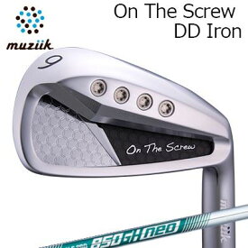 2022年モデル カスタムクラブ ムジーク オンザスクリュー DDアイアン 日本シャフト NSプロ 850GH ネオMuziik On The Screw DD IRON N.S.PRO 850GH NEO/4本セット(#9〜PW)