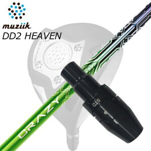 X[utJX^VtgW[N DDhCo[ S[g/ubNGNXpCA/DD2wu hCo[ NCW[ SLEEVE & SHAFT for Muziik DRIVER CRAZY LEV