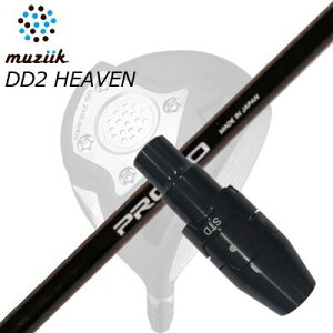 X[utJX^VtgW[N DDhCo[ S[g/ubNGNXpCA/DD2wu hCo[ NCW[ vg 1tbNX hCo[SLEEVE & SHAFT for Muziik DRIVER CRAZY PROTO 1-Flex DRIVER