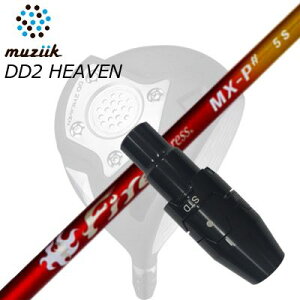 X[utJX^VtgW[N DDhCo[ S[g/ubNGNXpCA/DD2wu hCo[ R|WbgeNm t@CA[GNXvX MX-P V[vSLEEVE & SHAFT for Muziik DRIVER COMP