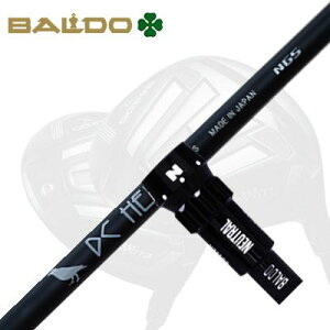 バルド TTドライバー/コンペチオーネ568/スカイドライブ ドライバー用スリーブ付カスタムシャフト エヌジーエス ディーシー ヒーローBALDO Custom Shaft with Sleeve for Driver NGS DC HERO