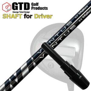 RN[[/GT455vX/GTD ubNACX460At@ hCo[p X[utVtg tWN x^XGTD Conqueror/455Plus/Black Ice 460Alpha/Others DRIVER SHAFT FUJIKURA VENTUS
