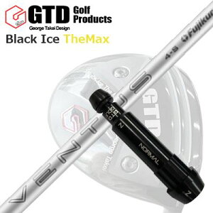 GTD ubNACX UE}bNXhCo[pX[utJX^VtgCustom Shaft with Sleeve for GTD Black Ice The Max DRIVER FUJIKURA VENTUS zCg