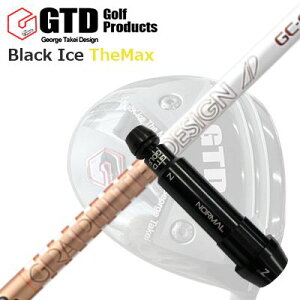 GTD ubNACX UE}bNXhCo[pX[utJX^VtgCustom Shaft with Sleeve for GTD Black Ice The Max DRIVER GRAPHITEDESIGN TOUR AD GC