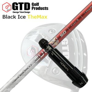 GTD ubNACX UE}bNXhCo[pX[utJX^VtgCustom Shaft with Sleeve for GTD Black Ice The Max DRIVER BASILEUS Tri:Leggero