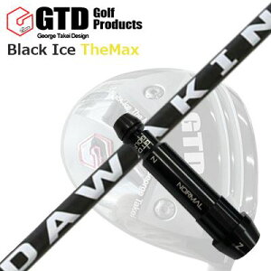 GTD �u���b�N�A�C�X �U�E�}�b�N�X�h���C�o�[�p�X���[�u�t�J�X�^���V���t�gCustom Shaft with Sleeve for GTD Black Ice The Max DRIVER Lynx Golf DAWAKIN/DAWAKIN BLACK