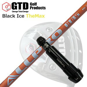 GTD �u���b�N�A�C�X �U�E�}�b�N�X�h���C�o�[�p�X���[�u�t�J�X�^���V���t�gCustom Shaft with Sleeve for GTD Black Ice The Max DRIVER NGS ALL PRO AT
