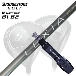 JX^Vtg/uaXg B1ST/B2HT/B-Limited B1hCo[pX[utJX^Vtg NVA LV[Y hCo[Custom Shaft with Sleeve for BRIDGESTONE B1ST/B2HT/Others Driver LEXIA L Series for DRI