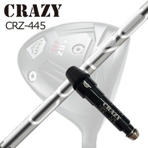 X[utJX^VtgNCW[ CRZ-445 hCo[ fUC`[jO RASLEEVE & SHAFT for CRAZY CRZ-445 DRIVER Design Tuning CORE