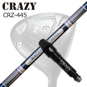 X[utJX^VtgNCW[ CRZ-445 hCo[ N`R| GR301 hCo[SLEEVE & SHAFT for CRAZY CRZ-445 DRIVER WACCINE COMPO GR301 DR