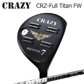 CRAZY CRZ Full Titan FW DERAMAX 05 Fairwayクレイジー CRZ フルチタン フェアウェイウッド オリムピック デラマックス 05シリーズ フェアウェイウッド