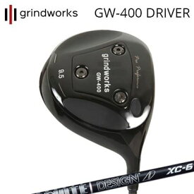 カスタムクラブ/グラインドワークス プロパフォーマンス GW400 ドライバー ツアーAD XCgrindworks Pro Performance GW400 Driver TOUR AD XC