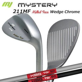 ミステリー 212MF ウェッジ KBS ツアー グラファイト アイアン 墨染めMystery 212MF Milled Face Wedge/KBS TOUR GRPHITE IRON TGI/カスタムクラブ/平面加工フェース