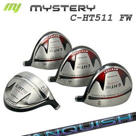 The MYSTERY C-HT511 FW VANQUISH FWミステリー C-HT511 フェアウェイウッド 三菱ケミカル バンキッシュ フェアウェイウッド