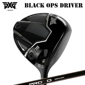 カスタムクラブ 2024年モデル PXG 0311 ブラック オプス ドライバー クレイジー プロト 1フレックス ドライバーPXG 0311 BLACK OPS DRIVER CRAZY PROTO 1-Flex DRIVER