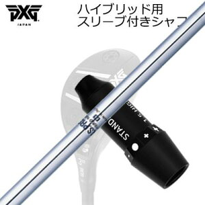 X[utJX^VtgPXG 0311 WFl[V5/WFl[V6/ubNIvX nCubh {Vtg NSv nCubhSLEEVE & SHAFT for PXG 0311 GEN5/GEN6 HYBRID N.S. PRO HYBRID