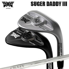 カスタムクラブ 2024年モデル PXG シュガーダディ III 0311 ウェッジ クレイジー アロー アイアン(新デザイン)PXG SUGAR DADDY 3 0311 WEDGE CRAZY ARROW IRON New Design