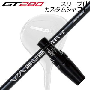 X[utJX^Vtg ^CgXg GT280 ~jhCo[p NCW[ @[TXSLEEVE & SHAFT for Titleist GT280 MINI DRIVER CRAZY VASUS