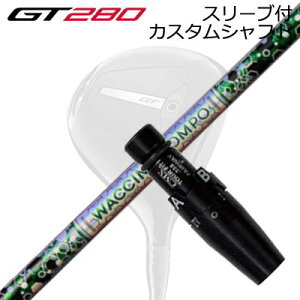 X[utJX^Vtg ^CgXg GT280 ~jhCo[p N`R| GR401 tFAEFCEbhSLEEVE & SHAFT for Titleist GT280 MINI DRIVER WACCINE COMPO GR401 FW