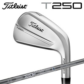 タイトリスト 2025年モデル T250 アイアン 三菱ケミカル MMT AMC ブルーTitleist T250 IRON MMT AMC BLUE6本セット(#5～PW)