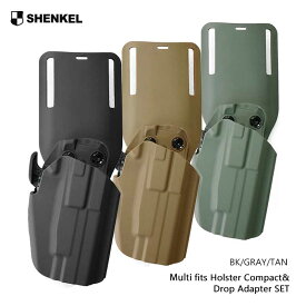 SHENKEL シェンケル マルチフィットホルスター コンパクト ＆ ドロップ アダプター 3色(ブラック/グレー/タン) ベルトアダプター ローライド パネル