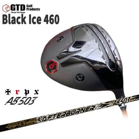 GTD/GTD Black Ice 460 DRIVER/George Takei Design/ドライバー/WACCINE compo/AFTERBURNER_AB503/アフターバーナー/TRPX/トリプルエックス/OVDオリジナル/代引NG