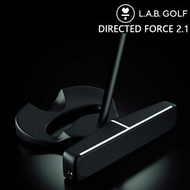 【使用プロPGAツアー優勝！】L.A.B. GOLF ラブ・ゴルフ DIRECTED FORCE 2.1 ダイレクトフォース2.1 パター ライ角バランスパター ラブゴルフ