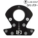 【精密調整済み！】L.A.B. GOLF ラブ・ゴルフ DF3 パター ライ角バランスパター ラブゴルフ
