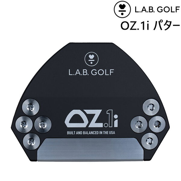 【ボール特典付】L.A.B. GOLF ラブ・ゴルフ OZ.1i オージー・ワン アイ パター ライ角バランスパター ゼロトルク ラブゴルフ アダム・スコット監修パター【正規販売店】