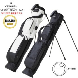 VESSEL ベゼル VESSEL PENCIL BAG ペンシルバッグスタンド 2022年 キャディバッグ