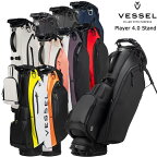 VESSEL ベゼル Player 4.0 Stand プレイヤー4スタンドキャディバッグ Singlestrap Doublestrap 8.5型 6分割