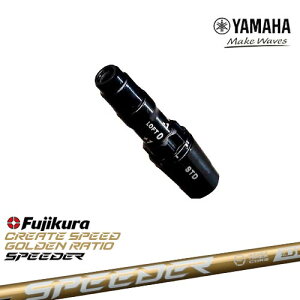 }nVwbhΉ 񏃐 ėpiX[utVtg YAMAHA DW/FWp SPEEDER NX GOLD Xs[_[NXS[h tWNFujikura