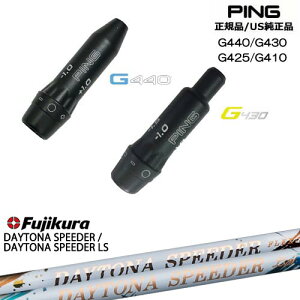 G440 G430 G425 G410 X[utVtg US PING s tWN JEWEL LINE DAYTONA SPEEDER LS Fujikura OVDIWi NG