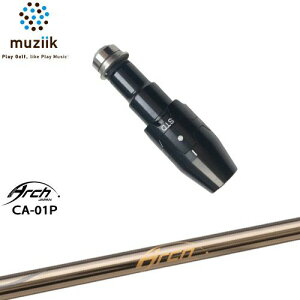 muziik ムジーク スリーブ付きシャフト ブラックエクスパイヤー用 スリーブ(通常タイプドロー設定) CA-01P ARCH GOLF アーチゴルフジャパン