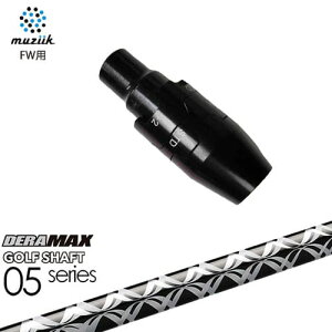 muziik(W[N) tFAEFCEbh X[utVtg DERA MAX GOLF SHAFT 05 for FAIRWAY f}bNX OVDIWi NG