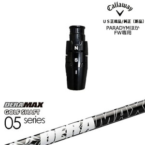 tFAEFCEbhpX[ut US[OS]LEFCCALLAWAY DERA MAX GOLF SHAFT 05 for FAIRWAY f}bNX