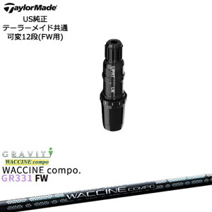 TaylorMade e[[Ch FWp Qi10ΉX[utVtg US WACCINE compo GR331FW N`R| GRAVITY