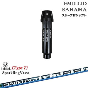 EMILLID BAHAMA G~bhon} hCo[ X[utVtg[OS] SPARKLING VRSST Type7 Xp[NO@Xg