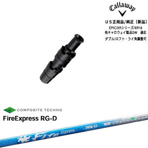 Callaway LEFC ELYTEΉ X[ut US FireExpress RG-D t@C[GNXvX R|WbgeNm