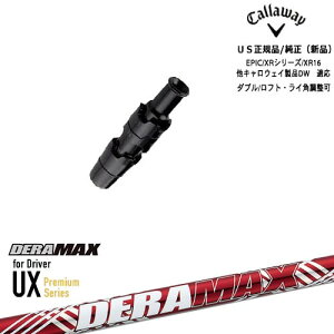 Callaway LEFC ELYTEΉ X[ut US DERA MAX UX Premium Series f}bNX
