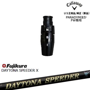 LEFC Callaway tFAEFCEbhpX[ut US DAYTONA SPEEDER X fCgiXs[_[ FujikuratWN