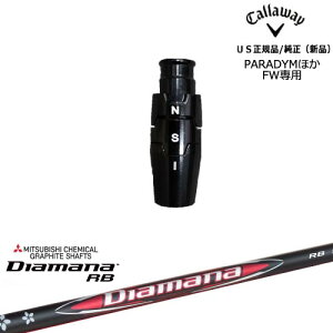 LEFC Callaway tFAEFCEbhpX[ut US Diamana RB fBA}i OHP~J