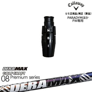 LEFC Callaway tFAEFCEbhpX[ut US DERA MAX GOLF SHAFT f 08 f}bNX