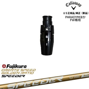 LEFC Callaway tFAEFCEbhpX[ut US SPEEDER NX GOLD Xs[_[NXS[h tWNFujikura