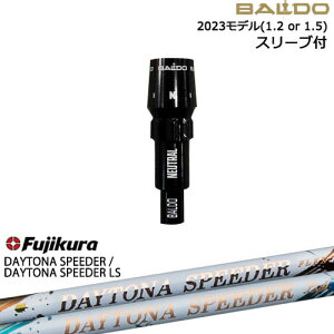 BALDOhCo[ Ki2023f X[utVtg[OS] tWN JEWEL LINE DAYTONA SPEEDER LS Fujikura