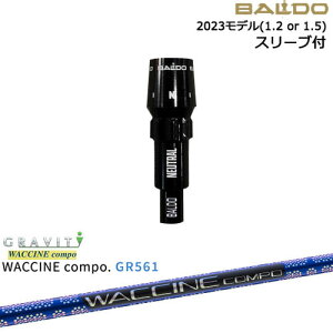 BALDO�h���C�o�[ ���K�i2023���f�� �X���[�u�t�V���t�g[OS] WACCINE compo GR561 ���N�`���R���| GRAVITY